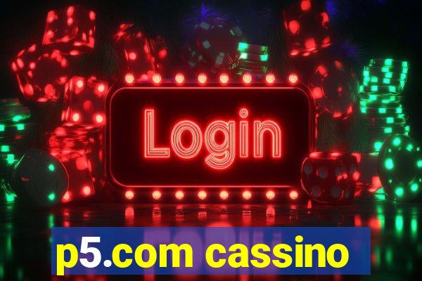 p5.com cassino